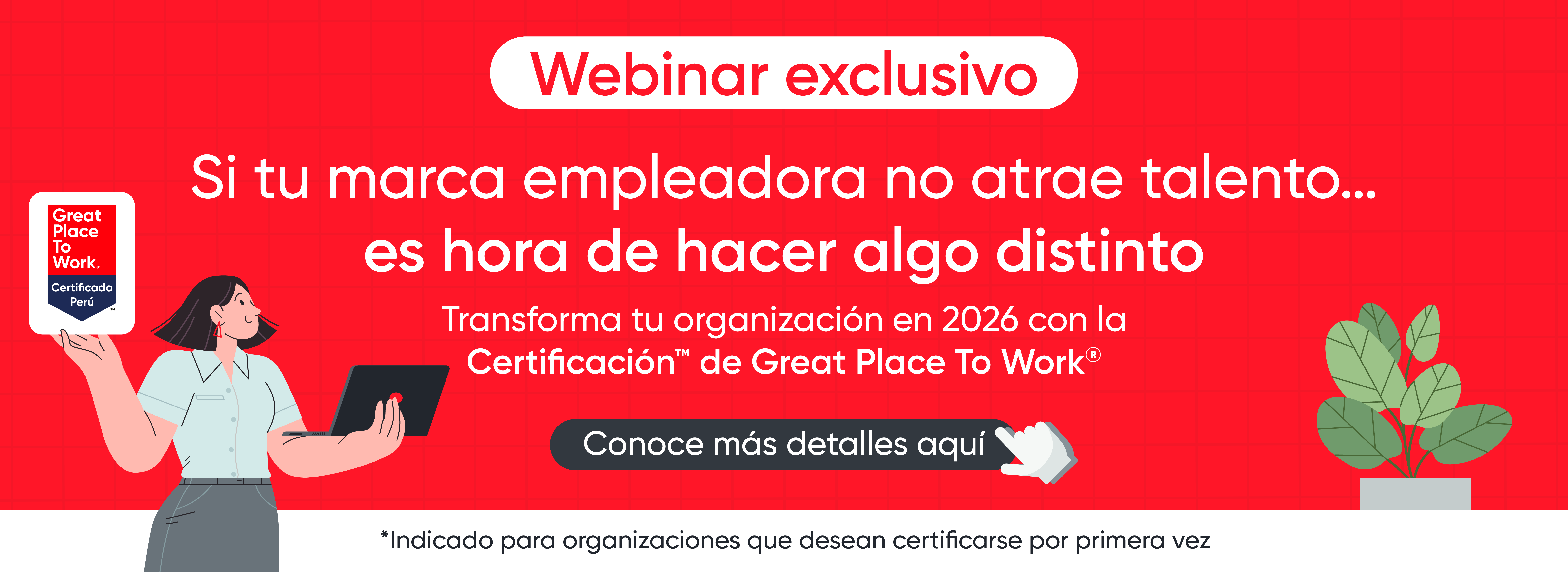 Los mejores lugares para trabajar en el Mundo 2024 - Great Place to Work Perú