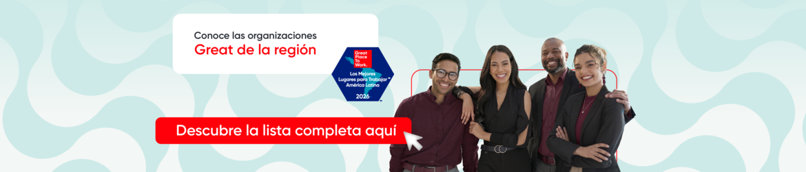 Los Mejores Lugares para Trabajar en Perú 2025 - Great Place to Work Perú
