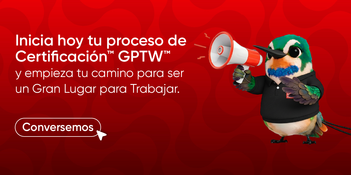 Inicia tu proceso de Certificación™ | Great Place To Work®